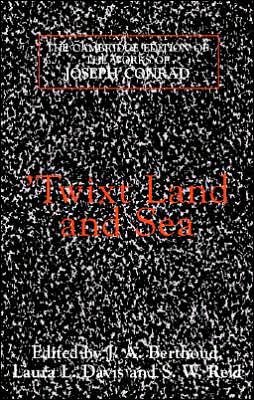 Cover for Joseph Conrad · 'Twixt Land and Sea - The Cambridge Edition of the Works of Joseph Conrad (Hardcover Book) (2008)
