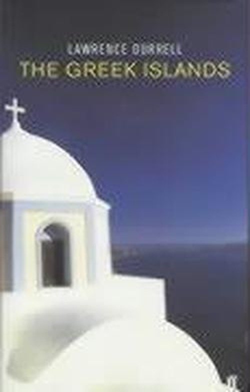 Cover for Lawrence Durrell · The Greek Islands (Pocketbok) [Main edition] (2002)