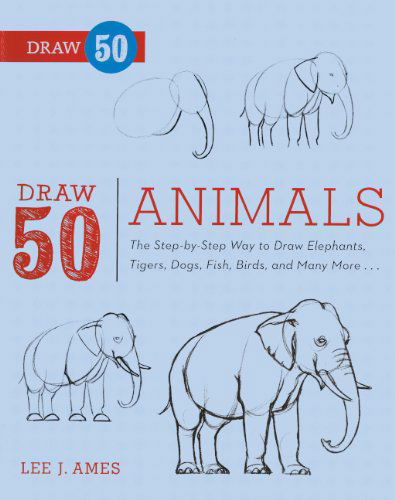 Cover for Lee J. Ames · Draw 50 Animals (Turtleback School &amp; Library Binding Edition) (Draw 50 (Prebound)) (Hardcover Book) [Reprint edition] (2012)