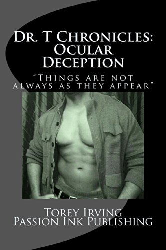 Cover for Torey Scott-irving · Dr. T Chronicles: Ocular Deception (Paperback Book) (2011)