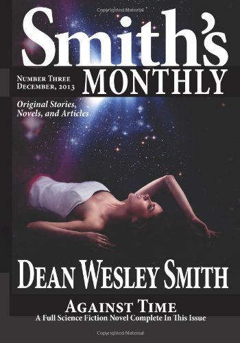 Cover for Dean Wesley Smith · Smith's Monthly #3 (Volume 3) (Paperback Bog) (2013)