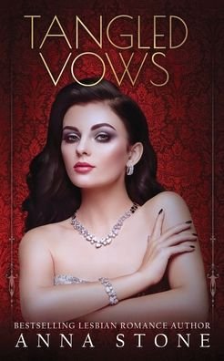Cover for Anna Stone · Tangled Vows - Mistress (Paperback Bog) (2020)