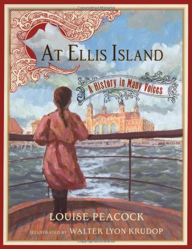 Cover for Louise Peacock · At Ellis Island: a History in Many Voices (Hardcover Book) (2007)