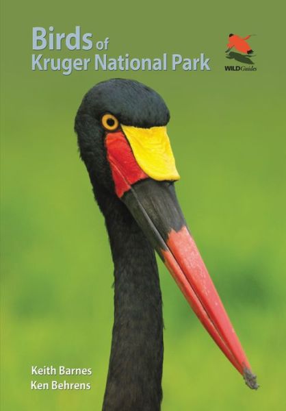 Birds of Kruger National Park - Wildlife Explorer Guides - Keith Barnes - Books - Princeton University Press - 9780691161266 - June 27, 2017