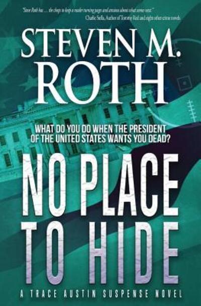 Cover for Steven M Roth · No Place to Hide (Paperback Book) (2017)