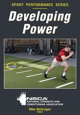 Cover for NSCA -National Strength &amp; Conditioning Association · Developing Power - NSCA Sport Performance (Pocketbok) (2017)