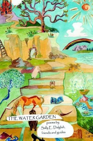 Cover for Sally E. Dalglish · The Water Garden (Paperback Book) (2004)