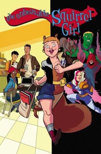Cover for Ryan North · The Unbeatable Squirrel Girl Vol. 3: You Really Got Me Now (Paperback Bog) (2016)