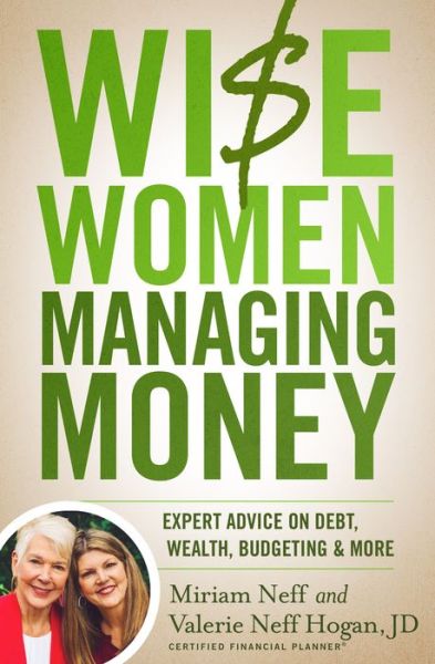 Cover for Miriam Neff · Wise Women Managing Money (Paperback Book) (2022)