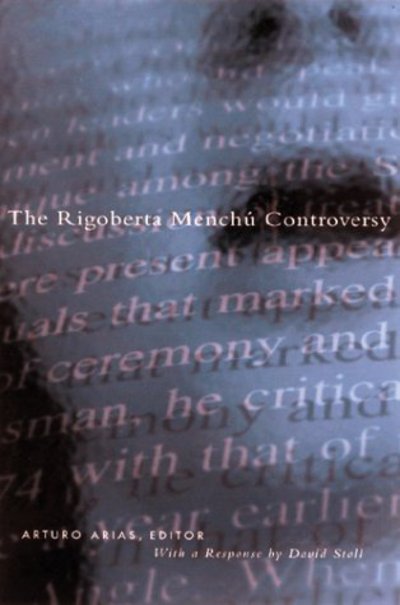 Cover for Arturo Arias · Rigoberta Menchu Controversy (Paperback Book) (2001)