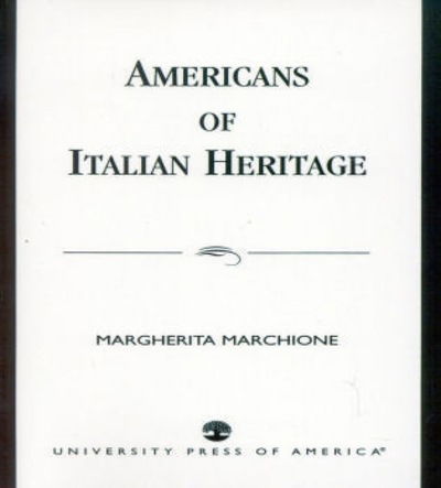 Cover for Margherita Marchione · Americans of Italian Heritage (Paperback Book) (1995)