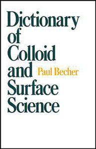 Cover for Paul Becher · Dictionary of Colloid and Surface Science (Hardcover Book) (1989)