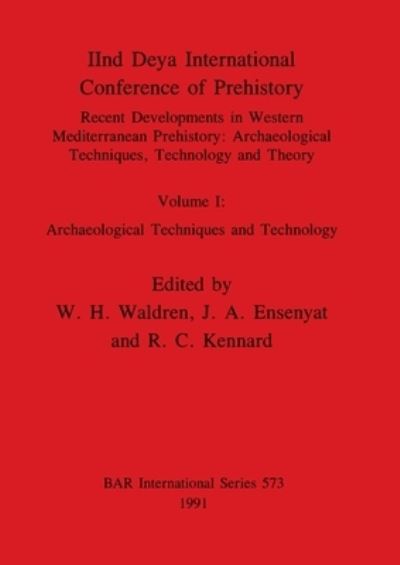 Cover for J.A. Ensenyat · Recent Developments in Western Mediterranean Prehistory: Archaeological Techniques Technology and Theory (Pocketbok) (1991)