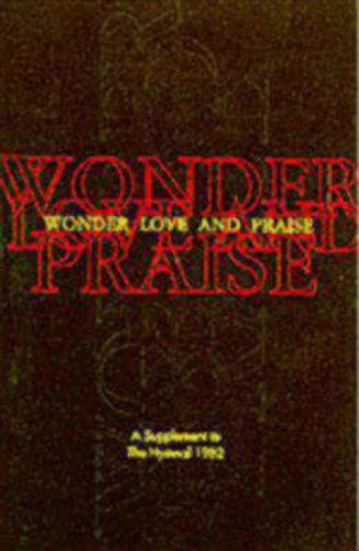 Cover for Church Publishing · Wonder, Love, and Praise Pew Edition: A Supplement to The Hymnal 1982 (Paperback Book) (1997)