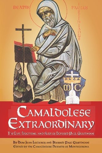 Cover for Dom Jean Leclercq Blessed Paul Giustiniani · Camaldolese Extraordinary (Pocketbok) (2009)