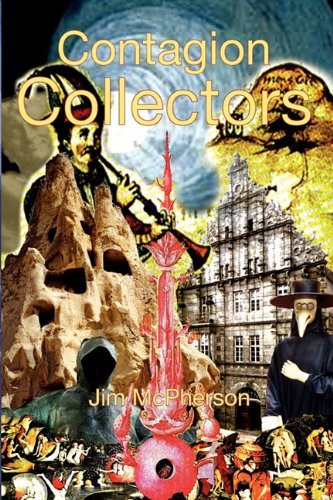 Cover for Jim Mcpherson · Contagion Collectors (Pocketbok) [Augmented edition] (2011)