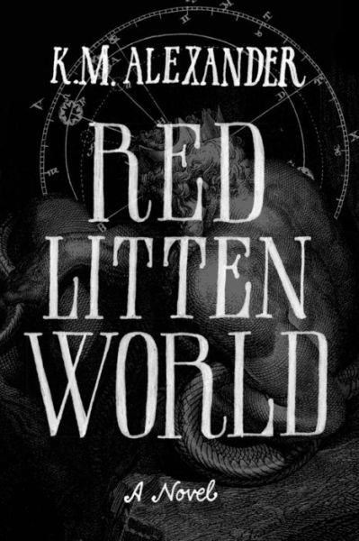 Cover for K M Alexander · Red Litten World (Pocketbok) (2015)