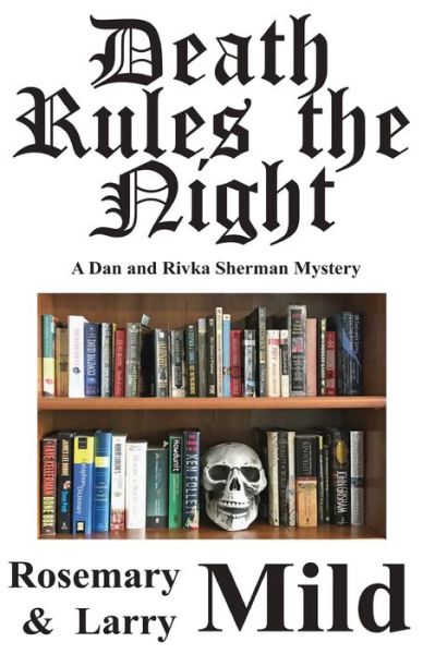 Cover for Rosemary Mild · Death Rules The Night (Paperback Book) (2021)