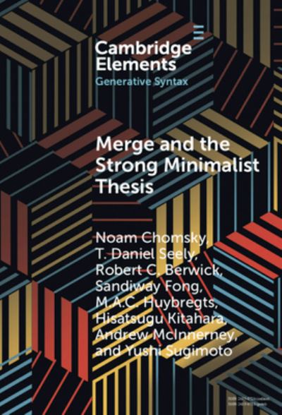 Cover for Chomsky, Noam (University of Arizona) · Merge and the Strong Minimalist Thesis - Elements in Generative Syntax (Hardcover Book) (2023)