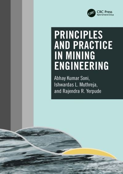 Cover for Abhay Kumar Soni · Principles and Practice in Mining Engineering (Innbunden bok) (2023)