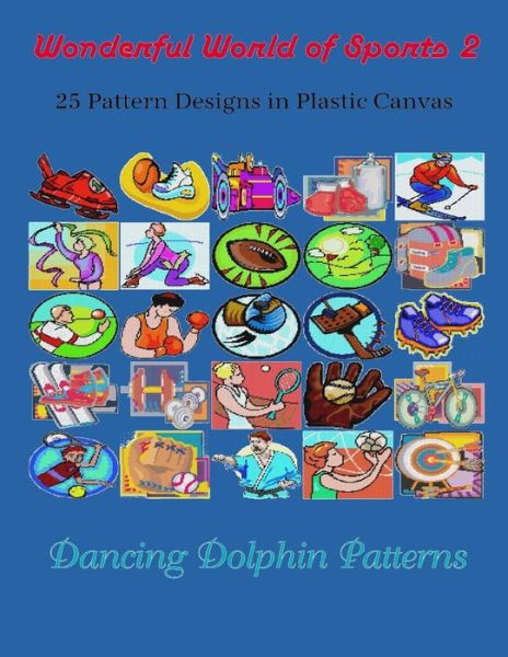 Cover for Dancing Dolphin Patterns · Wonderful World of Sports 2 (Pocketbok) (2019)