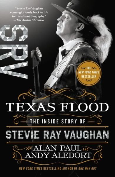 Cover for Alan Paul · Texas Flood: The Inside Story of Stevie Ray Vaughan (Pocketbok) (2020)