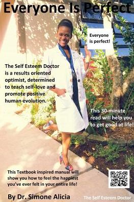 Cover for The Self Esteem Doctor Simone Alicia · Everyone is Perfect (Paperback Book) (2018)