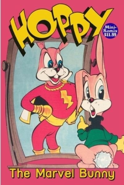 Cover for Mini Komix · Hoppy the Marvel Bunny (Bok) (2022)