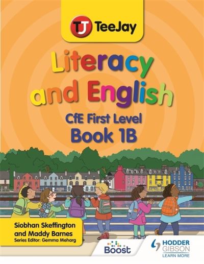 Cover for Madeleine Barnes · TeeJay Literacy and English CfE First Level Book 1B (Paperback Book) (2021)