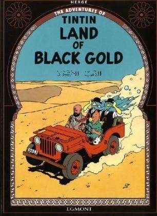 Cover for Herge · Land of Black Gold - The Adventures of Tintin (Paperback Book) [New edition] (2012)