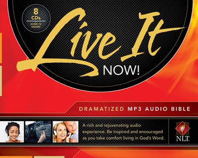 Cover for Tyndale House Publishers · Live It Now! Dramatized Bible-nlt (MP3-CD) (2012)