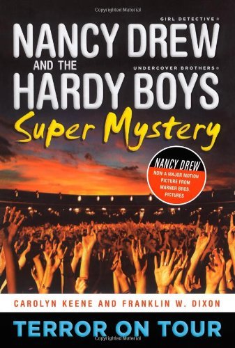 Terror on Tour (Nancy Drew: Girl Detective and Hardy Boys: Undercover Brothers Super Mystery #1) - Franklin W. Dixon - Bøger - Aladdin - 9781416927266 - 5. juni 2007
