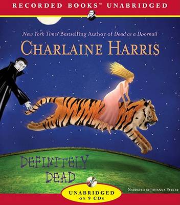 Cover for Charlaine Harris · Definitely Dead (CD) (2006)