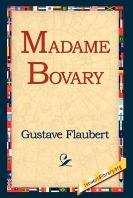 Cover for Gustave Flaubert · Madame Bovary (Hardcover Book) (2005)