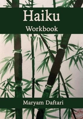 Cover for Maryam Daftari · Haiku Workbook (Pocketbok) (2022)