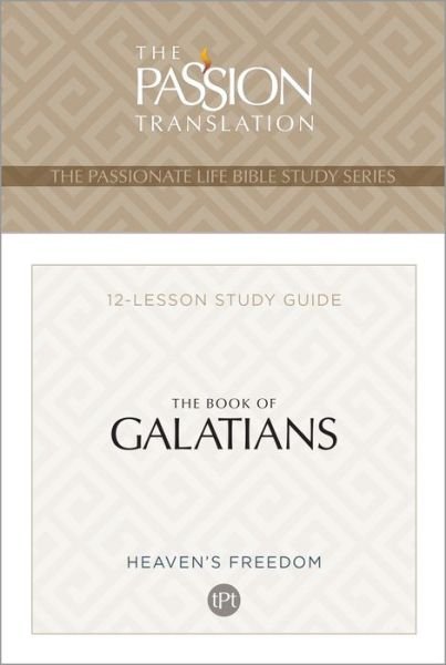 Cover for Brian Simmons · Tpt the Book of Galatians: 12-Lesson Study Guide - Passionate Life Bible Study (Taschenbuch) (2023)