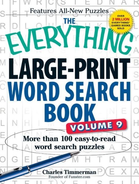 Cover for Charles Timmerman · The Everything Large-Print Word Search Book, Volume 9: More Than 100 Easy-to-Read Word Search Puzzles - Everything (R) (Pocketbok) (2015)
