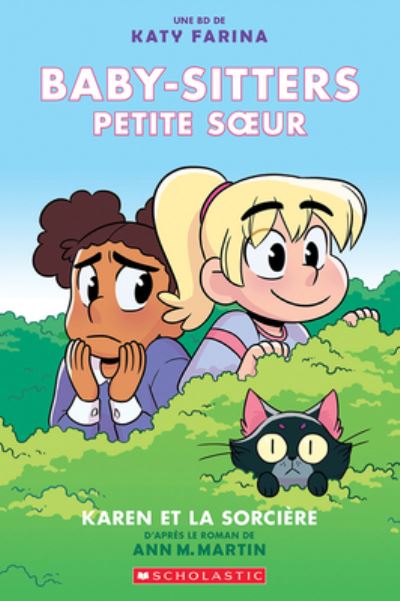 Baby-Sitters Petite Soeur - Ann M Martin - Książki - Scholastic - 9781443181266 - 26 maja 2020