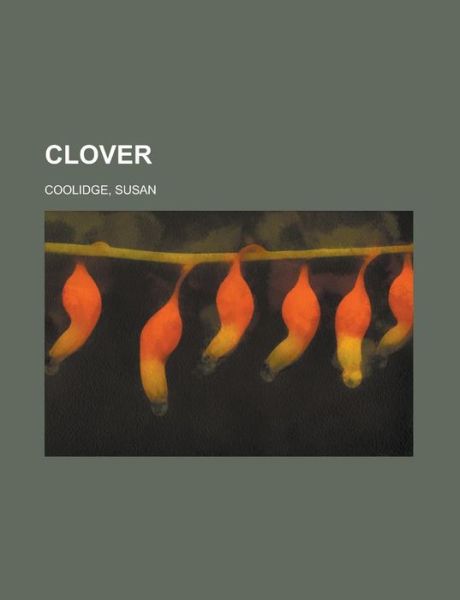 Cover for Coolidge · Clover (Book)