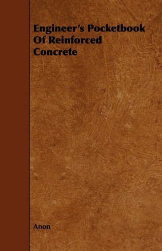 Cover for Anon · Engineer's Pocketbook of Reinforced Concrete (Paperback Book) (2009)