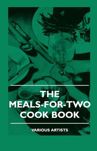 Cover for The Meals-for-two Cook Book (Paperback Book) (2010)