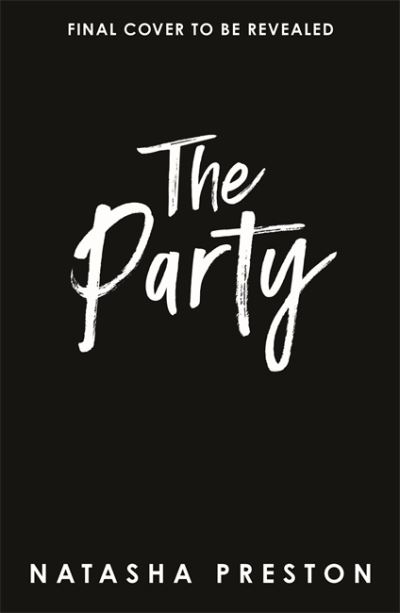 Cover for Natasha Preston · The Party: The New York Times best-selling YA thriller (Paperback Book) (2025)