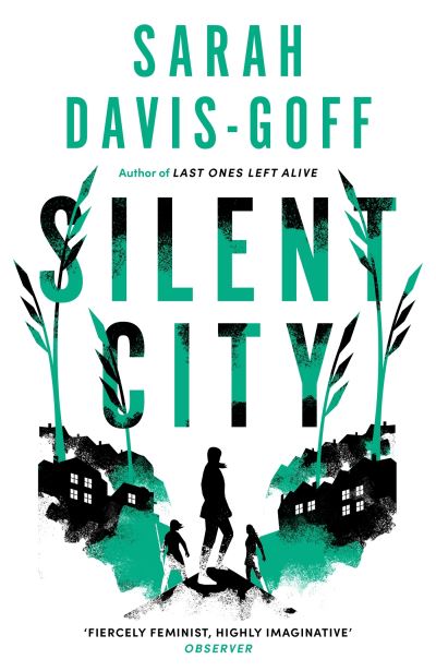 Cover for Sarah Davis-Goff · Silent City (Paperback Book) (2024)