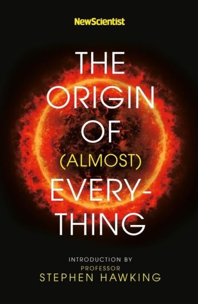 Cover for New Scientist · New Scientist: The Origin of (almost) Everything (Pocketbok) (2019)