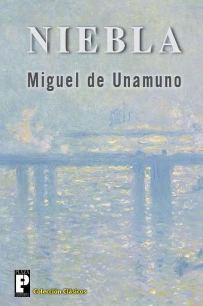 Cover for Miguel De Unamuno · Niebla (Pocketbok) [Spanish edition] (2012)