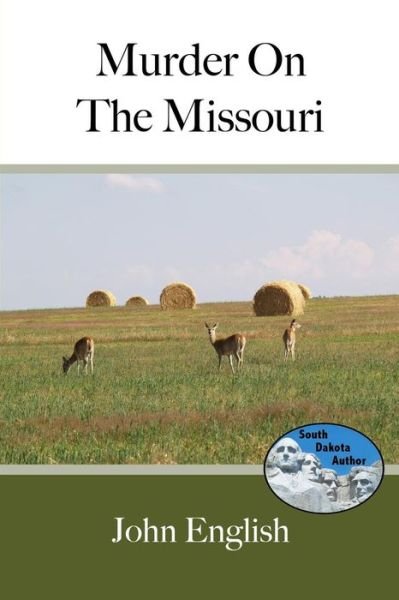 Cover for John English · Murder on the Missouri (Pocketbok) (2013)