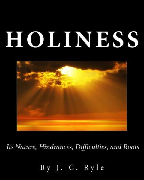 Cover for John Charles Ryle · Holiness (Pocketbok) (2013)