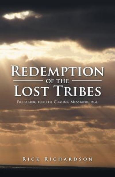 Cover for Rick Richardson · Redemption of the Lost Tribes (Paperback Book) (2016)