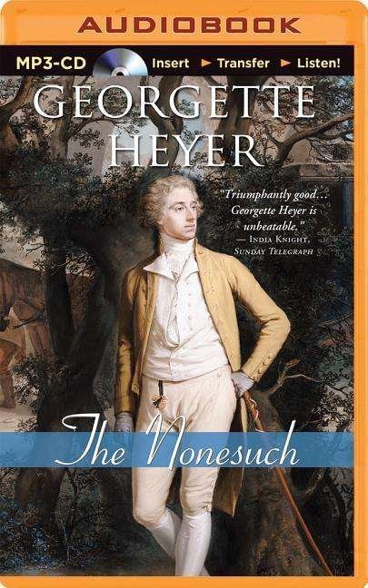 Cover for Georgette Heyer · The Nonesuch (MP3-CD) [Mp3 Una edition] (2014)