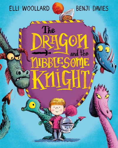 Cover for Elli Woollard · Dragon and the Nibblesome Knight: Book and CD Pack (Paperback Book) [Main Market Ed. - the Dragon and the Nibblesome Kn edition] (2016)